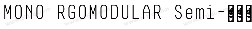 MONO RGOMODULAR Semi字体转换